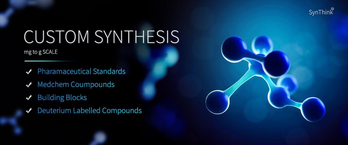 Custom Synthesis - SynThink